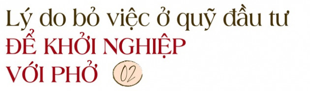 Hoa khôi người Việt bỏ quỹ đầu tư để gây dựng chuỗi nhà hàng phở, vượt Covid ngoạn mục ở Slovakia - Ảnh 5.