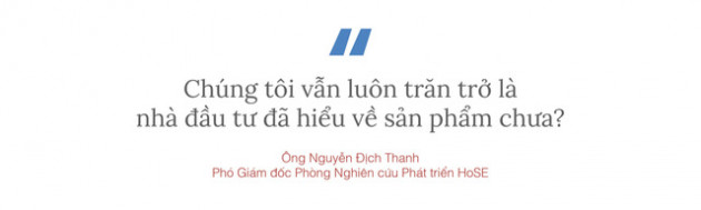 Khó nhất là duy trì được tính hấp dẫn của sản phẩm chứng khoán sau khi triển khai - Ảnh 5.