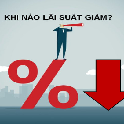 Lãi suất huy động đã giảm, lãi suất cho vay thì sao?