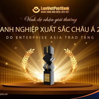LienVietPostBank nhận giải thưởng "Doanh nghiệp xuất sắc Châu Á 2022"