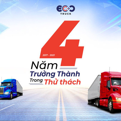 Logistics công nghệ EcoTruck - 04 năm trưởng thành trong thử thách
