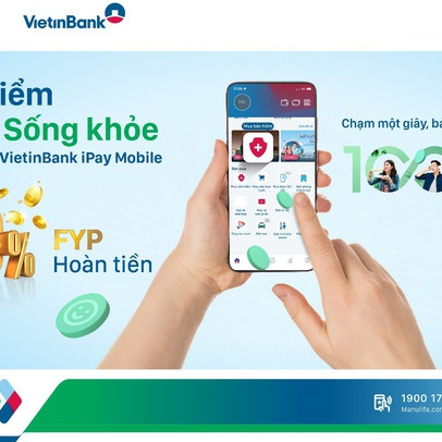 Manulife Việt Nam ra mắt sản phẩm Max – Sống Khỏe trên ứng dụng VietinBank iPay