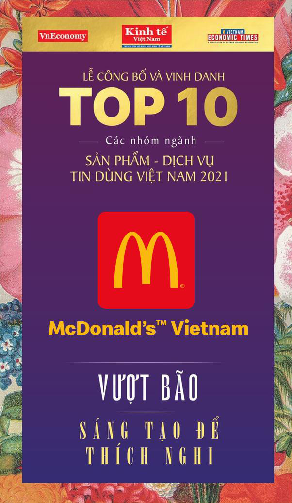 Mcdonald’s Việt Nam lọt Top 10 nhóm ngành sản phẩm dịch vụ tin dùng 2021 - Ảnh 1.