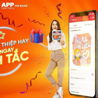 Mùng 8/3 không lo tặng quà với App Ngân Hàng MBBank