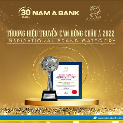 Nam A Bank - 30 năm "Thương hiệu truyền cảm hứng châu Á"