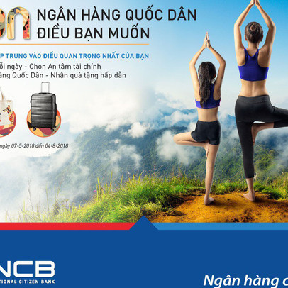 NCB chi hơn 4 tỷ đồng khuyến mãi cho người gửi tiền dịp hè 2018