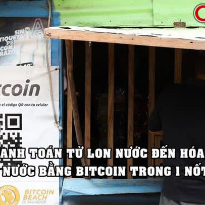 Nền kinh tế Bitcoin độc đáo ở nơi toàn người thu nhập thấp: Cả thị trấn có 1 cây ATM, mọi thứ đều được thanh toán bằng Bitcoin