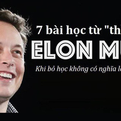 Nếu là giảng viên, đây sẽ là 7 “bài tủ” của Elon Musk: Marketing “0 đồng”, startup là phải ngủ tại văn phòng, chỉ trích là “kim chỉ nam” …