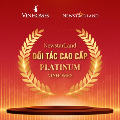 NewstarLand – Đại lý Platinum Vinhomes: Tự tin khẳng định uy thế hàng đầu