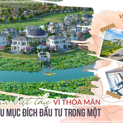 Nghìn lẻ lý do khiến nhà đầu tư quyết định sở hữu biệt thự nghỉ dưỡng ven đô