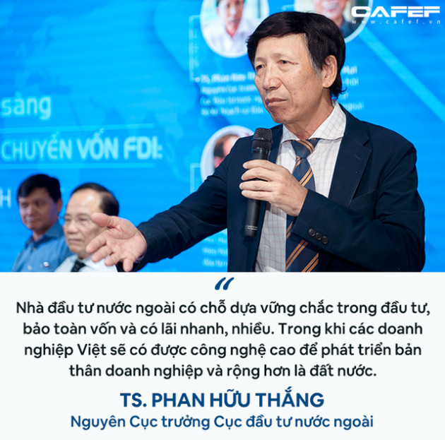 Nguyên Cục trưởng Cục đầu tư nước ngoài Phan Hữu Thắng: Đầu tư không phải du lịch, không phải cứ thích thì xách vali đi là xong! - Ảnh 4.