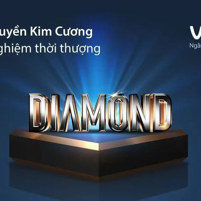 Nhận voucher mua kim cương khi gửi tiền tại VIB