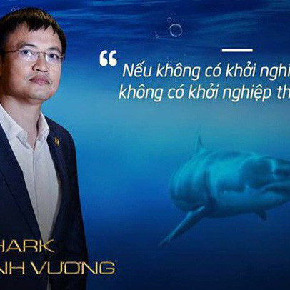 Những “Nỗi đau triệu USD” chưa từng tiết lộ của Shark Vương (P1): Khởi nghiệp thất bại vì chọn sai ngành, lúc công ty thành công thì mất luôn bạn bè