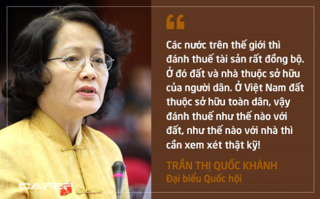 Những phát ngôn ấn tượng về Dự luật Thuế tài sản gây tranh cãi trong dư luận thời gian qua - Ảnh 2.