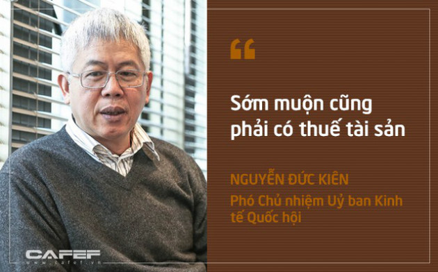 Những phát ngôn ấn tượng về Dự luật Thuế tài sản gây tranh cãi trong dư luận thời gian qua - Ảnh 8.