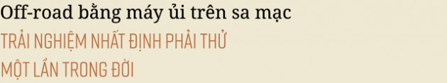 Ninh Thuận và những trải nghiệm hiếm có trong đời - Ảnh 7.