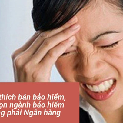 Nỗi khổ thầm kín khi banker bán bảo hiểm: Từ áo trắng cổ cồn, trường xịn bằng giỏi, nay thành sales bảo hiểm nài nỉ khách ký hợp đồng cho đủ KPI