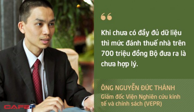 Quan điểm trái chiều của chuyên gia về đề xuất đánh thuế nhà trên 700 triệu đồng của Bộ Tài chính - Ảnh 1.