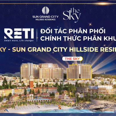 RETI phân phối chính thức phân khu The Sky - Sun Grand City Hillside Residence