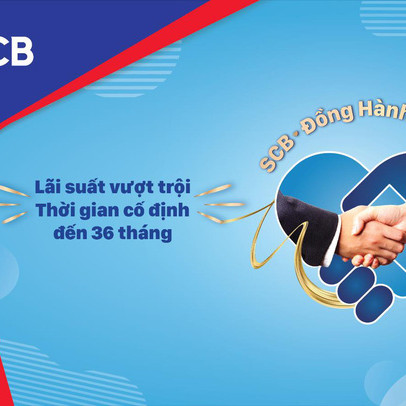 SCB triển khai chương trình “Vay ngay – Lãi tốt” đồng hành cùng khách hàng