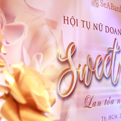 SeABank: Đồng hành cùng nữ doanh nhân tại "Sweet Aura - Lan tỏa ngọt ngào"