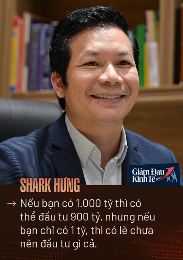 Shark Hưng: Chúng tôi đã chuẩn bị cho khả năng chịu đựng khủng hoảng lên tới 100 tháng! - Ảnh 11.