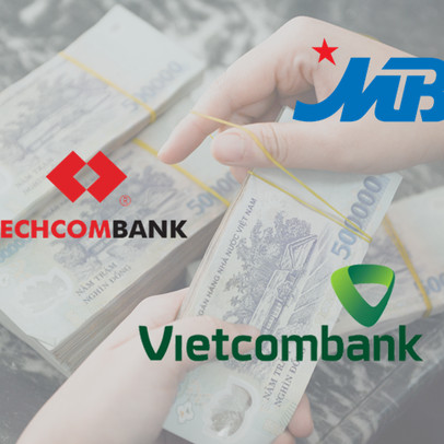 So săng 3 ngân hàng có tỷ lệ CASA cao nhất: Vietcombank, Techcombank, MBBank