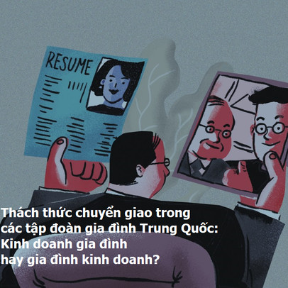 Sự trỗi dậy của thế hệ F2 trong các tập đoàn Trung Quốc: Kinh doanh gia đình hay gia đình kinh doanh?