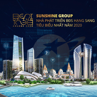 Sunshine Group – Nhà phát triển BĐS hạng sang tiêu biểu nhất năm 2020