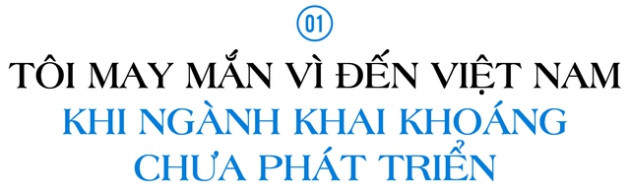 Tham vọng với mỏ Vonfram ở Thái Nguyên và những điều chưa kể về ngành khoáng sản của Masan High-Tech Materials - Ảnh 2.