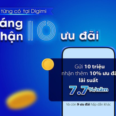 Tháng 10 – Nhận 10 ưu đãi khi giao dịch tại ngân hàng số Digimi