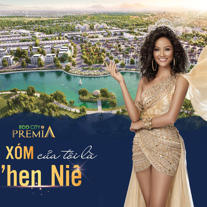 Tiết lộ lý do hoa hậu H’Hen Niê đã lựa chọn dự án Ecocity Premia