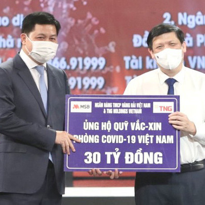 TNG Holdings Vietnam & Ngân hàng MSB ủng hộ gần 50 tỷ phòng chống dịch Covid-19