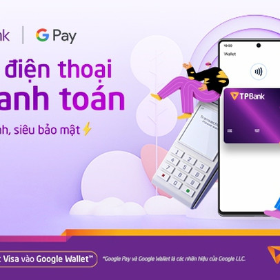 TPBank triển khai dịch vụ hỗ trợ thanh toán chạm bằng điện thoại trên Google Wallet