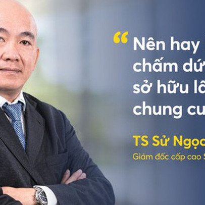 TS Sử Ngọc Khương: “Chấm dứt quyền sở hữu lâu dài chung cư, liệu người dân có đồng thuận?”