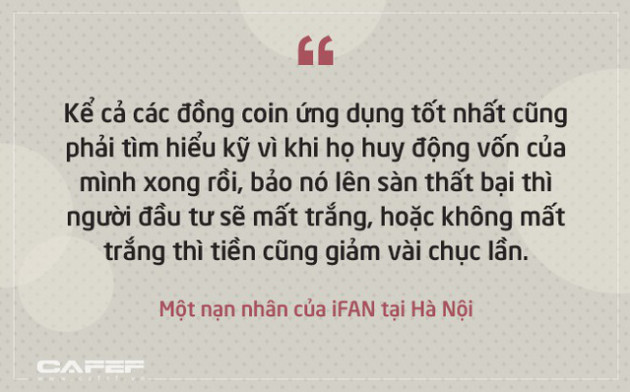 Vì sao nhiều nhà đầu tư có kinh nghiệm vẫn tin vào mức lãi suất 48%/tháng của iFan là hợp lý? - Ảnh 1.