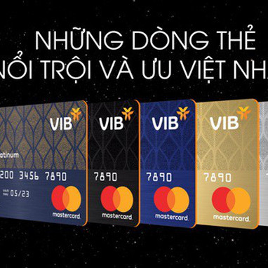 VIB được tạp chí của Anh bình chọn là ngân hàng phát hành thẻ tín dụng tốt nhất Việt Nam 2018