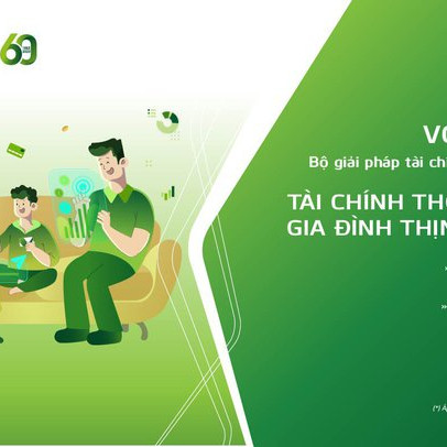 Vietcombank tiên phong ra mắt bộ giải pháp tài chính thông minh dành cho gia đình
