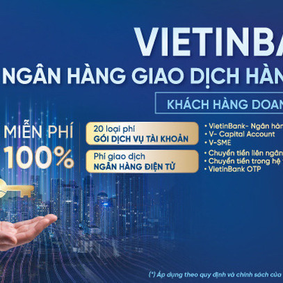 VietinBank miễn 20 loại phí cho doanh nghiệp
