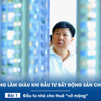 'Vỡ mộng' làm giàu khi đầu tư bất động sản cho thuê - Bài 1: Đầu tư nhà cho thuê 'vỡ mộng'