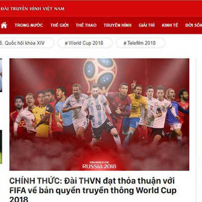 VTV hạn định thời gian nhận đề nghị chia sẻ bản quyền World Cup