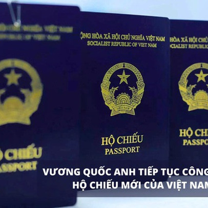 Vương quốc Anh chấp nhận hộ chiếu màu xanh tím than của Việt Nam