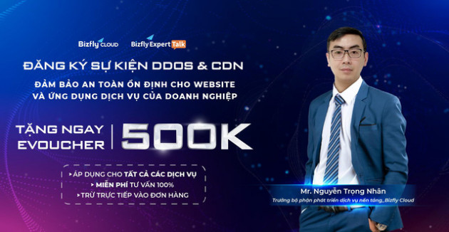 [Webinar] CDN & AntiDDoS - Đảm bảo an toàn ổn định cho Website và ứng dụng doanh nghiệp - Ảnh 2.