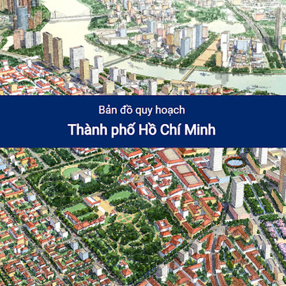 Xem quy hoạch TP HCM trực tuyến ở đâu?