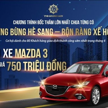 Cơ hội trúng xế hộp cho khách mua TNR GoldSeason