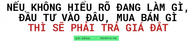 Giới trẻ rót vài triệu đến tiền tỷ chơi chứng khoán: Thót tim theo phiên lên xuống của cổ phiếu, lời lỗ chục triệu trong vài phút là chuyện thường - Ảnh 5.