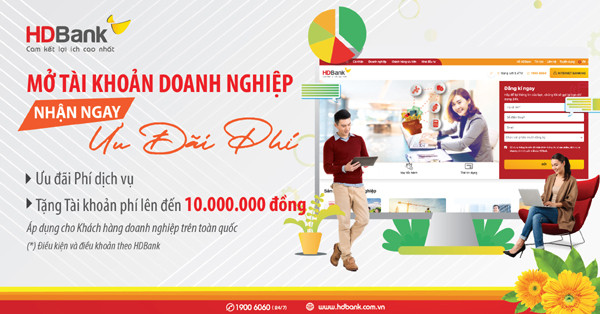 HDBank ưu đãi phí cho khách hàng mở tài khoản doanh nghiệp