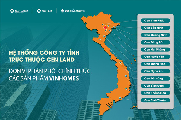 Hệ thống phân phối sản phẩm Vinhomes rộng khắp của Cen Land