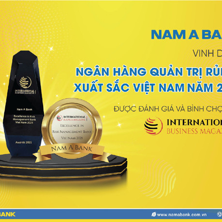 Nam A Bank đạt giải ‘Ngân hàng quản trị rủi ro xuất sắc Việt Nam 2021’