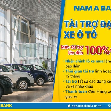Nam A Bank hỗ trợ vốn các đại lý xe ô tô